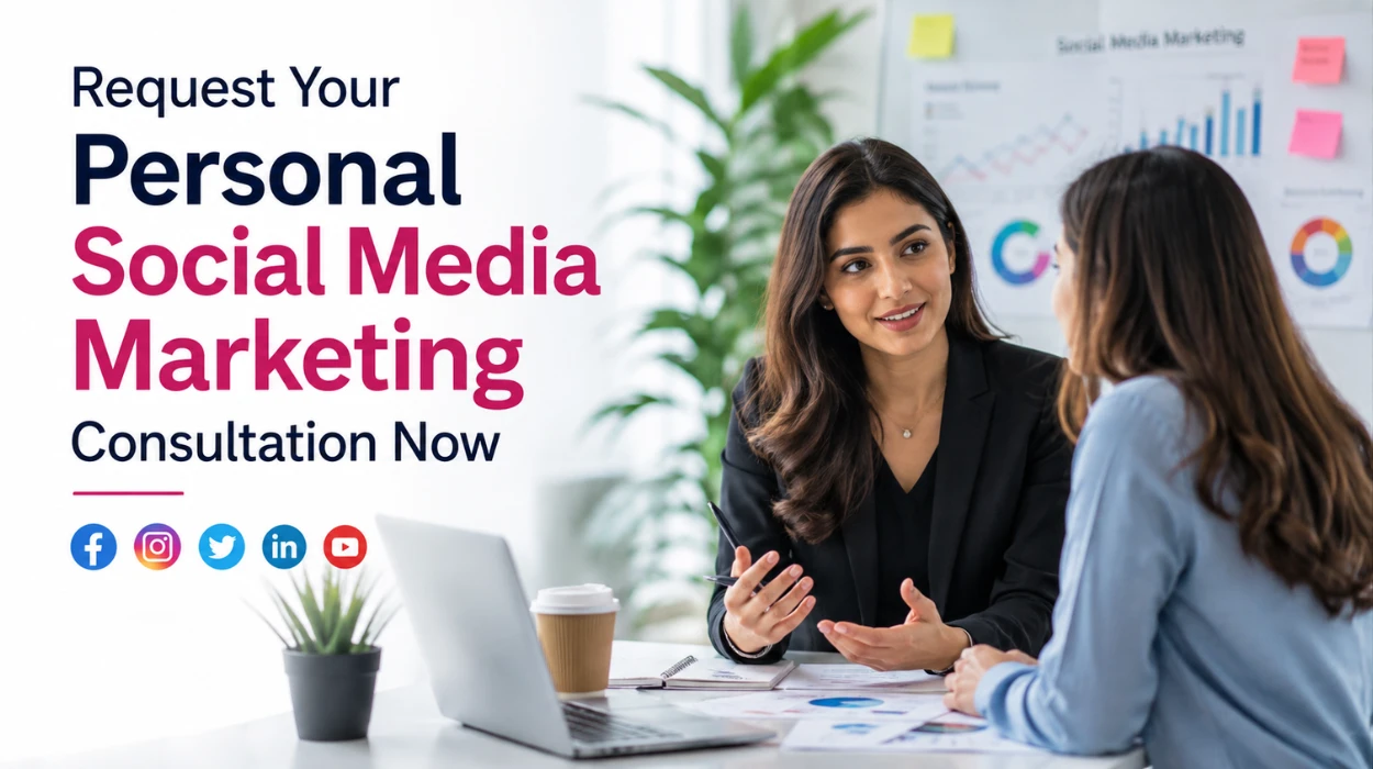 Request Your Personal Social Media Marketing Consultation Now