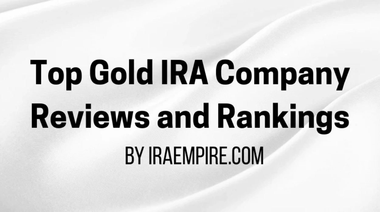 Top Gold IRA Companies in the US Ranked for 2026